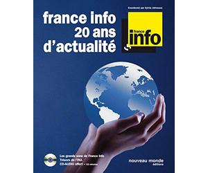 France info 20 ans d'actualité (CD Inclus)