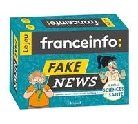 France Info, le jeu : Fake news - Spécial Sciences et Santé - Jeu de 130 cartes jeunesse - À partir de 7 ans