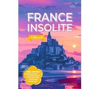 France insolite - L'Almanach Lilian Noreau (Auteur)