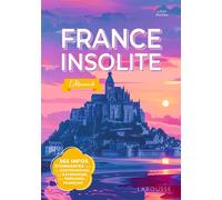 France insolite - L'Almanach - Lilian Noreau - Larousse - broché - Almanach