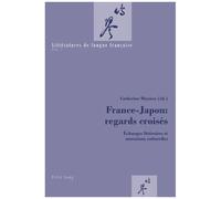France-Japon åOsaka Furitsu Daigaku, Universitâe de Cergy-Pontoise, Catherine Mayaux (Auteur)