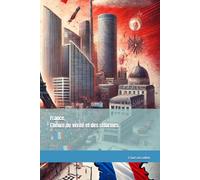 France, l’heure de vérité et des réformes