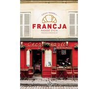 France La joie de vivre