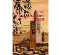 France-maghreb le defi de la pluralite culturelle - religion et droit. revue fra Tome 15 - Eliane Le Dantec - Presses Univeau Perpignan - broché - Revue