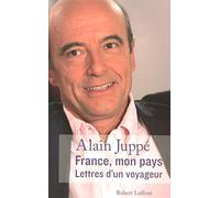 France, mon pays: Lettres d'un voyageur