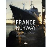 France Norway: Itinéraire du "mal aimé"