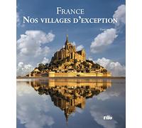 France - Nos villages d'exception