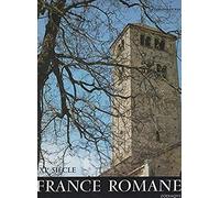 France Romane Tome 1 Xieme Siecle