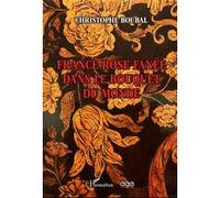France rose fanée dans le bouquet du monde - Christophe Boubal - L'harmattan - broché - Poésie