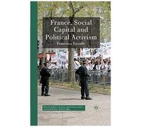 France, Social Capital And Political Activism