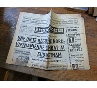 France soir 27 avril 1965 / nord et sud Vietnam - guerre atomique envisagée - prêtre ancien musicien