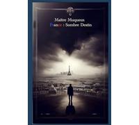 France : Sombre Destin