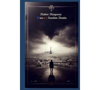France : Sombre Destin