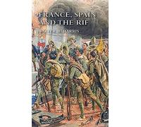 France, Spain and the Rif