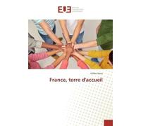 France, terre d'accueil - Gildas Vieira - Universitaires Europeennes - broché - Etude