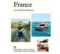 France: The Monocle Handbook