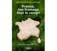 France, ton fromage fout le camp ! Où est passé le bon goût du terroir ?