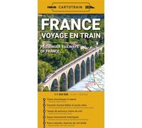 France, voyage en train - Echelle 1 : 1 550 000, édition bilingue français-anglais - Collectif - Cartotrain - Atlas / carte