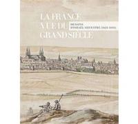 France vue du grand siecle (la) Collectif (Auteur)