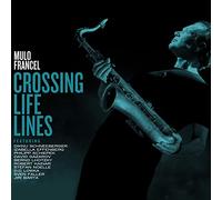 Mulo Francel – Crossing Life Lines – CD