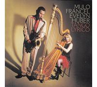 Francel Mulo & Huber - Tango Lyrico [Import]