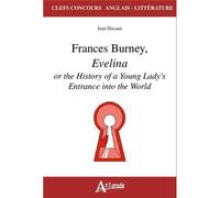 Frances Burney, Evelina or the history of a young lady's entrance into the