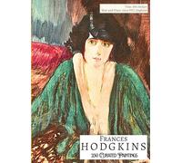 'FRANCES HODGKINS: 250 Curated Paintings'; Luxury Coffee Table Book/High Quality Prints/Plates; Softcover; Large A4 Size; Premium Archival-Quality ... on Black; With Gallery-Style Commentaries