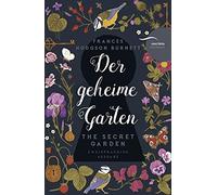 Frances Hodgson Der geheime Garten / The Secret Garden: Deutsch Englisch (Poche)