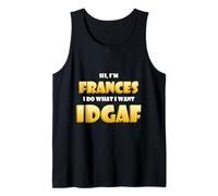 Frances Joke IDGAF Meme Funny Halloween Girl Costume Frances Débardeur