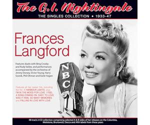Frances Langford - The G.I. Nightingale - the Singles Collection 1933