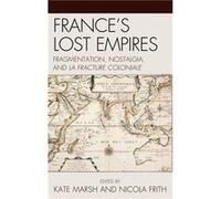 Frances Lost Empires Kate Marsh (Auteur)