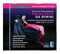 Mercadante / Luisi – Francesca da Rimini – CD neuf – Dynamic