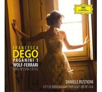 Francesca Dego Paganini/Wolf-Ferrari: Violin Concertos (CD) Album