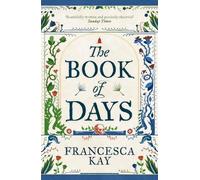 Francesca Kay The Book of Days (Poche)