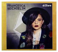 Francesca Michielin - Di20are