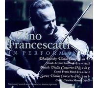 Francescatti - Dino Francescatti, Violon, En Concert - Tchaikovski, Rodzinski, Saint-Saëns...