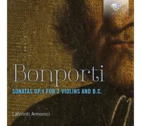 Bonporti – Sonates Op.4 pour 2 violons et basse continue – CD – Edel