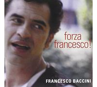 Francesco Baccini - Forza Francesco [Import]