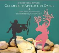 Ensemble Elyma & Gabriel Garrido - Gli Amori d'Apollo E Di Dafne