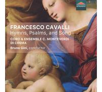 Cavalli / Santi / Fumagalli / Dzeganovsky – Hymns, Psalms, and Song – CD