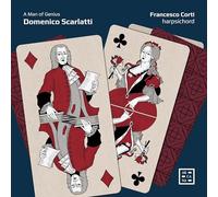 Domenico Scarlatti et Francesco Corti – A Man of Genius – CD – Arcana