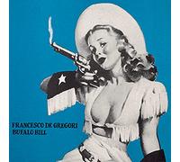 Francesco De Gregori - Bufalo Bill
