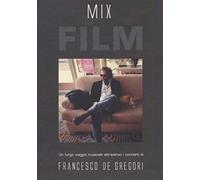 DE GREGORI FRANCESCO - Francesco de Gregori - Mix Film