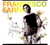 Francesco Farfa - Human Bridge