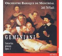 Francesco Geminiani - Concerti grossi op.3 nos 1-6 / Concerto grossi nos 5 & 6 d'après Corelli