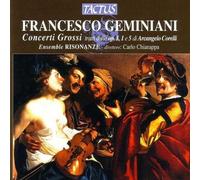 Francesco Gemininani - Concerti Grossi d'après Corelli