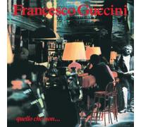 FRANCESCO GUCCINI - Ce Que Je Ne...
