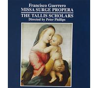 Francesco Guerrero : Missa Surge Propera