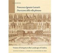 Francesco Ignazio Lazzaris Discrizione della villa pliniana by Pierre de la Ruffiniere du Prey Pierre de la Ruffiniere du Prey (Auteur)