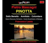 Francesco Ledda, Opera Discover Orchestra, Silvia Dalla Benetta, Fabio Armiliato, Carlo Colombara, Chiara Di Dino, Camilla Antonini, Moon Jin Kim - MASCAGNI PINOTTA [Import]